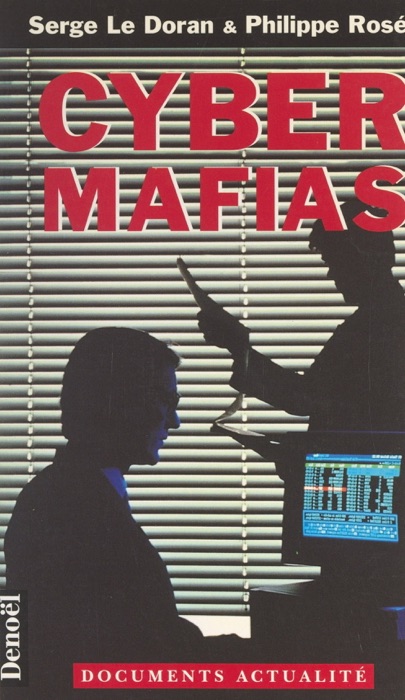 Cyber mafias
