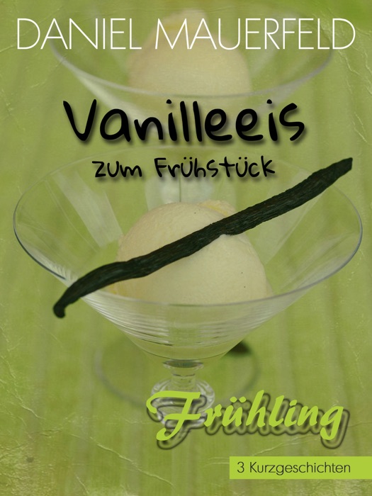 Vanilleeis zum Frühstück