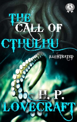 H. P. Lovecraft - The Call of Cthulhu
