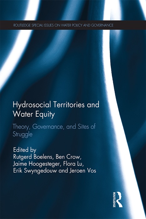 Hydrosocial Territories and Water Equity