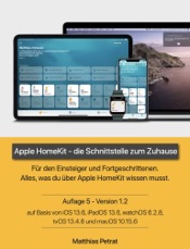 Apple HomeKit - die Schnittstelle zum Zuhause / Auflage 5 / Version 1.2