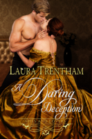 Laura Trentham - A Daring Deception artwork