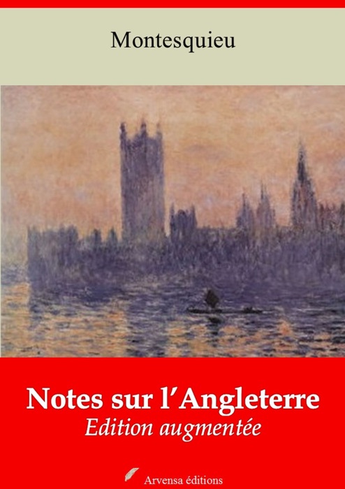 Notes sur l’Angleterre – suivi d'annexes