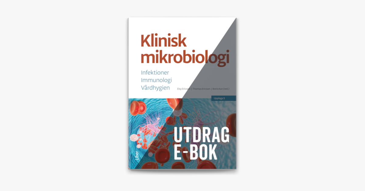 ‎Klinisk Mikrobiologi E-bok, Utdrag Kapitel 3-5 & 13 On Apple Books