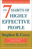 The 7 Habits of Highly Effective People - Stephen R. Covey