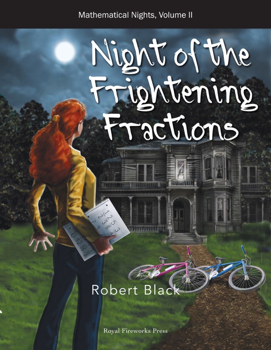 Night of the Frightening Fractions