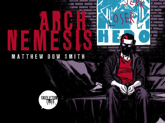 Arch Nemesis: The Collected Edition