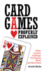 Arnold Marks - Card Games Properly Explained artwork