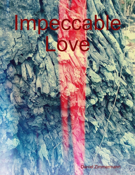 Impeccable Love