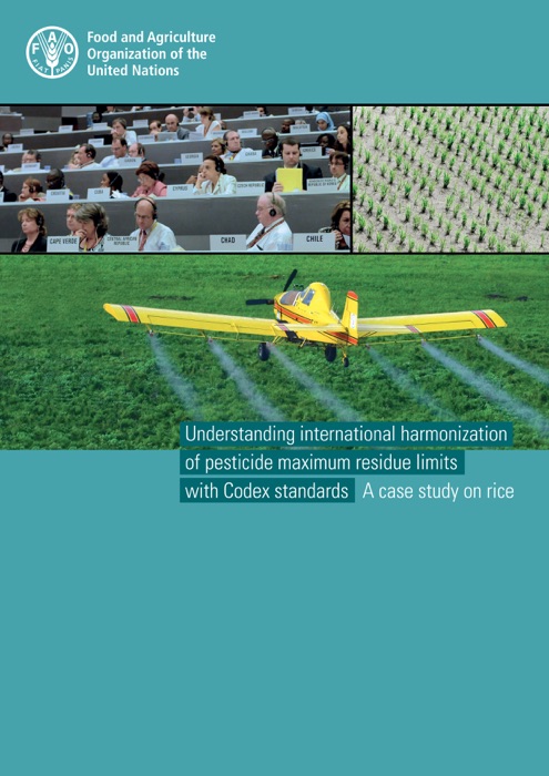 Understanding International Harmonization of Pesticide Maximum Residue Limits with Codex Standards: A Case Study on Rice