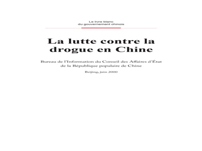 Narcotics Control in China(French Version)