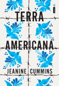 Terra americana - Jeanine Cummins