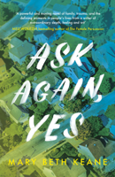 Mary Beth Keane - Ask Again, Yes artwork