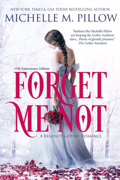 Forget Me Not (17th Anniversary Edition)