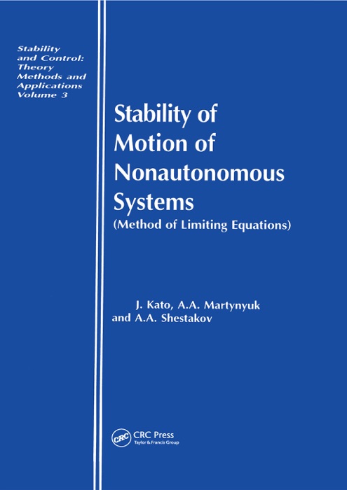 Stability of Motion of Nonautonomous Systems (Methods of Limiting Equations)