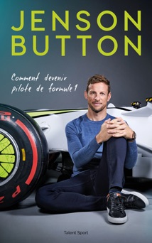 Comment devenir pilote de F1 - Jenson Button