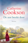 De zon breekt door - Catherine Cookson