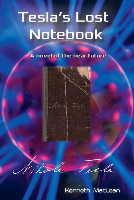 Tesla's Lost Notebook