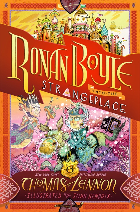 Ronan Boyle Into the Strangeplace (Ronan Boyle #3)