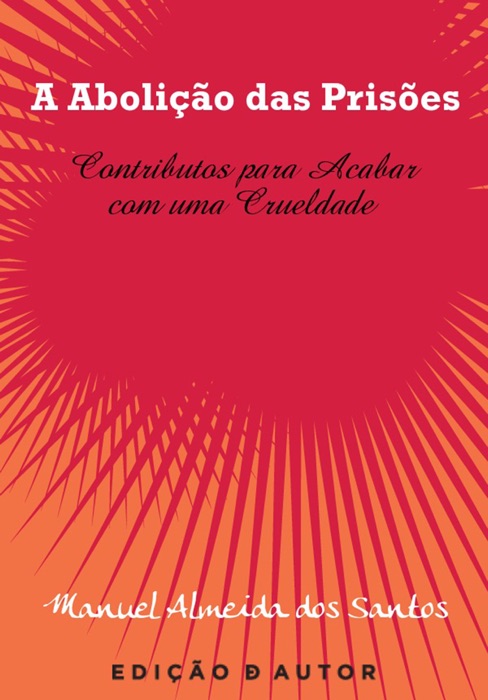 A Abolição das Prisões