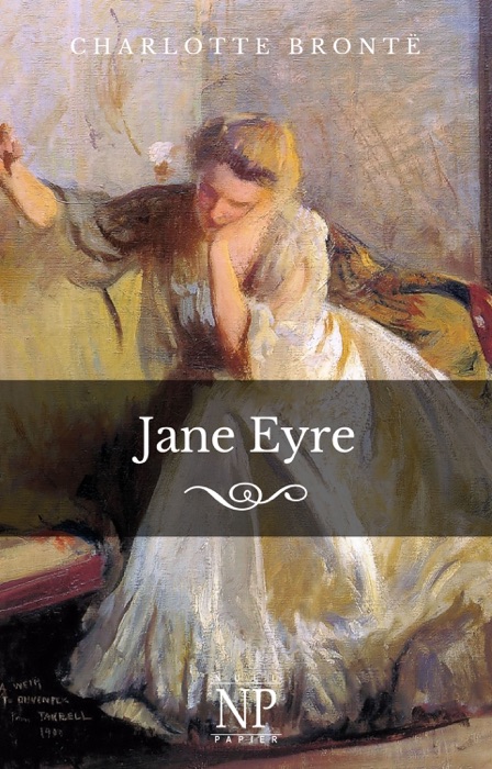 Jane Eyre - Vollständige Illustrierte Fassung