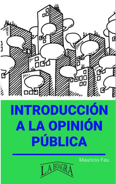 Introducción a la Opinión Pública