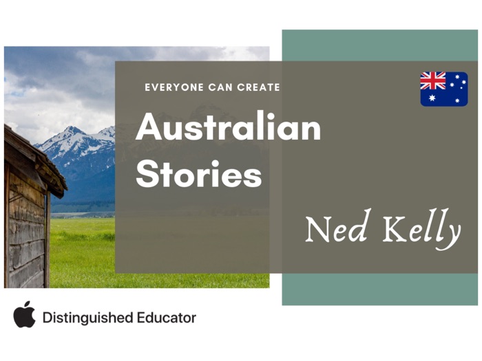 Everyone Can Create Australian Stories - Ned Kelly