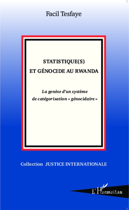 Statistique(s) et génocide au Rwanda