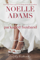 Noelle Adams - Packaged Husband artwork