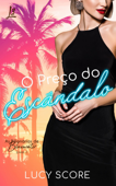 O Preço do Escândalo - Lucy Score & L3 Book Publishing