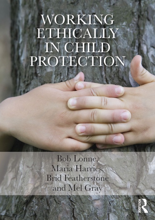 Working Ethically in Child Protection