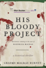 Graeme Macrae Burnet - His Bloody Project artwork