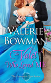 The Valet Who Loved Me - Valerie Bowman