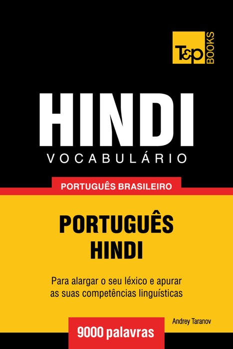 Vocabulário Português Brasileiro-Hindi: 9000 Palavras