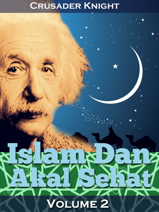 Islam Dan Akal Sehat: Volume 2
