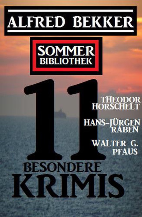 Sommer Bibliothek 11 besondere Krimis