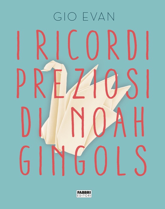 I ricordi preziosi di Noah Gingols