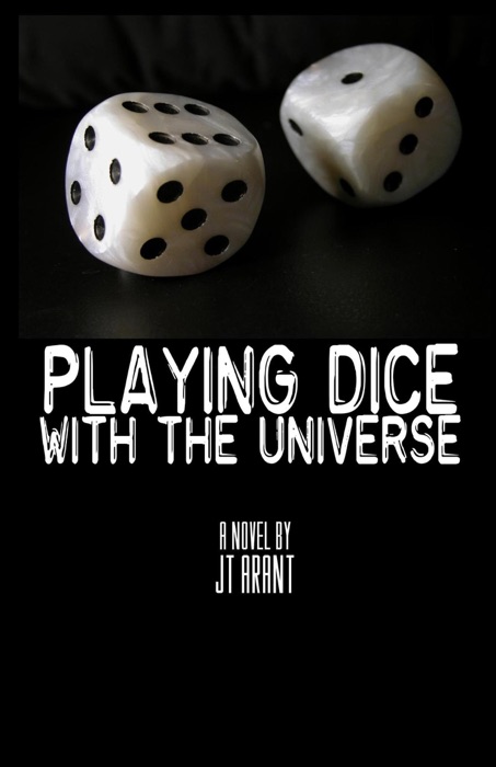 Playing Dice With The Universe