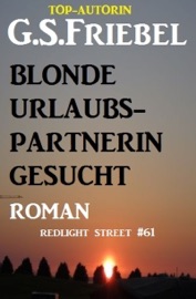 Blonde Urlaubspartnerin gesucht: Redlight Street #61