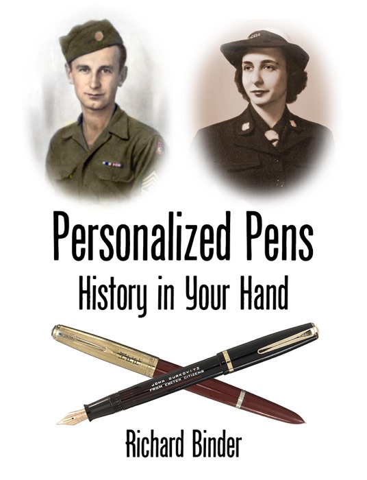 Personalized Pens: History in Your Hand