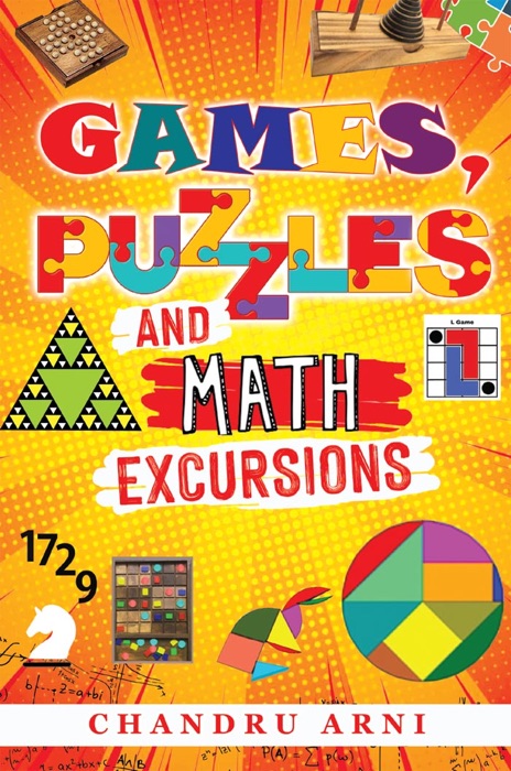 Games, Puzzles and Math Excursions