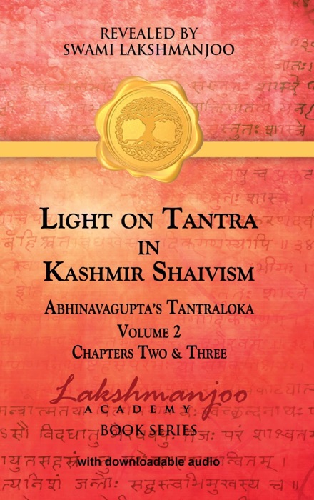 Light on Tantra in Kashmir Shaivism - Volume 2