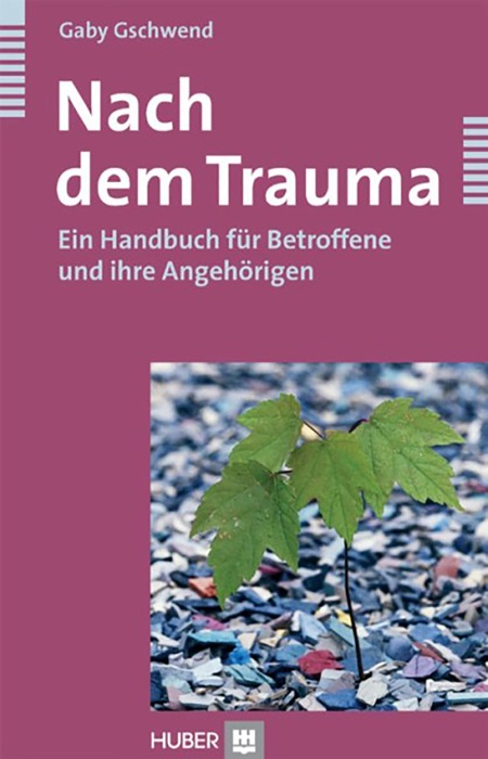 Nach dem Trauma