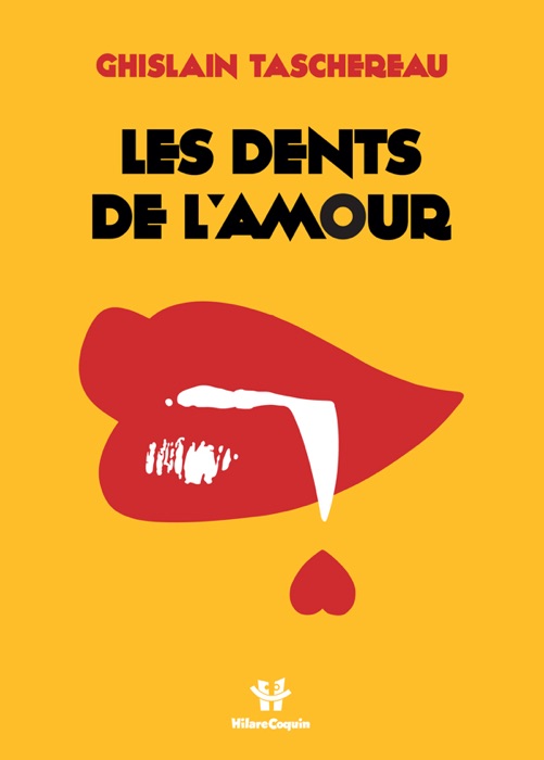 Les dents de l'amour