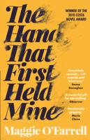 Maggie O'Farrell - The Hand That First Held Mine artwork
