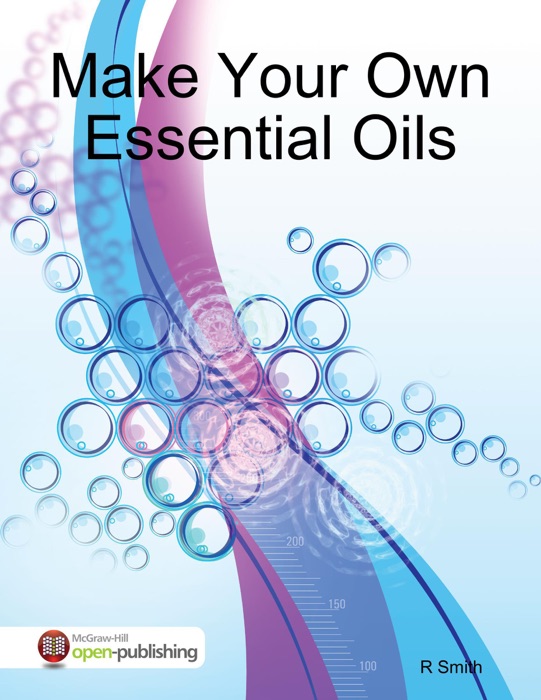 Make Your Own Essential Oils