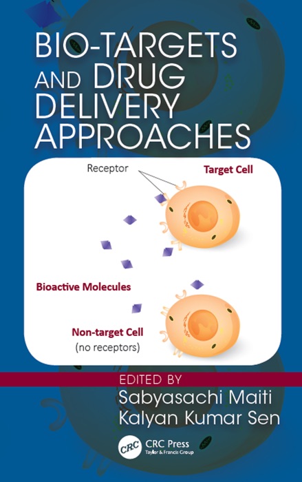 Bio-Targets and Drug Delivery Approaches