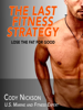 Cody Nickson - The Last Fitness Strategy artwork