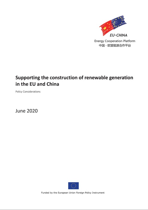 Supporting the Construction of Renewable Generation in EU and China: Policy Considerations