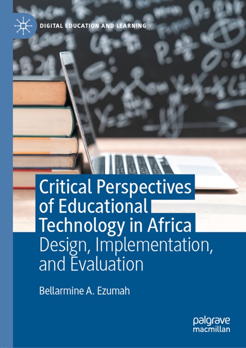 Critical Perspectives of Educational Technology in Africa